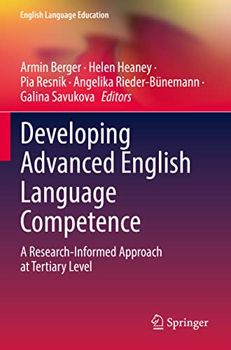 Developing Advanced English Language Competence: A Research-Informed Approach at [Paperback]