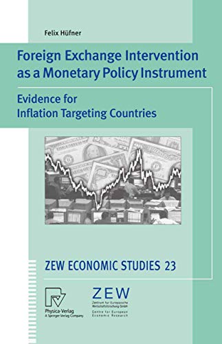 Foreign Exchange Intervention as a Monetary Policy Instrument: Evidence for Infl [Paperback]