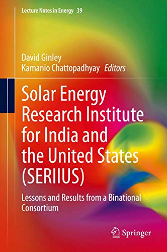 Solar Energy Research Institute for India and the United States (SERIIUS) Lesso [Hardcover]