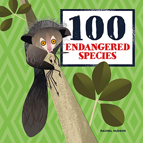 100 Endangered Species [Hardcover]