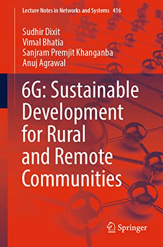 6G: Sustainable Development for Rural and Remote Communities [Paperback]