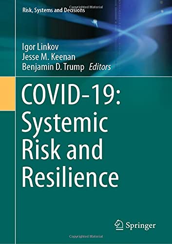 COVID-19: Systemic Risk and Resilience [Hardcover]