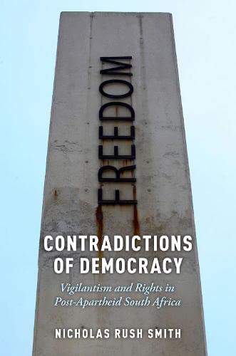 Contradictions of Democracy: Vigilantism and