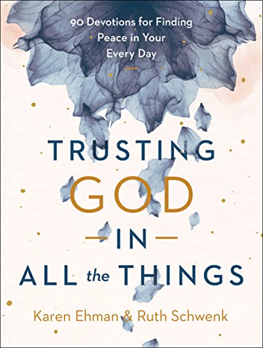 Trusting God In All The Things           [CLOTH               ]