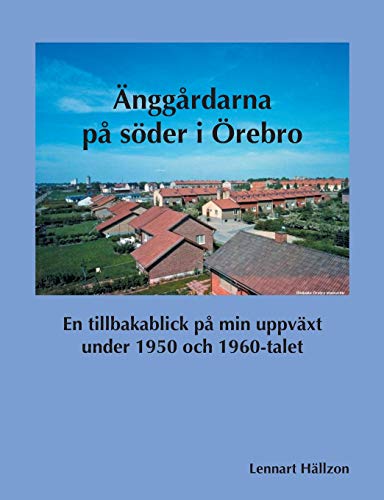 Aenggardarna Pa Soeder I Oerebro