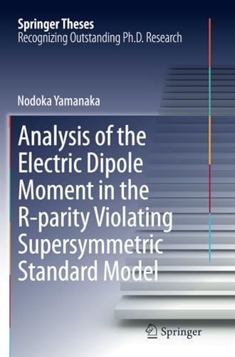 Analysis of the Electric Dipole Moment in the R-parity Violating Supersymmetric  [Paperback]