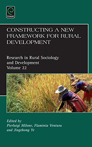 Constructing A Ne Frameork For Rural Development (research In Rural Sociology  [Hardcover]