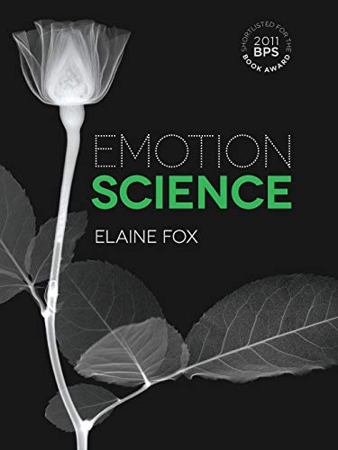 Emotion Science Cognitive and Neuroscientific Approaches to Understanding Human [Paperback]