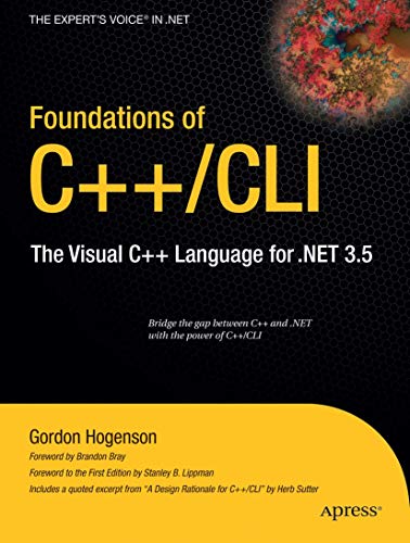 Foundations of C++/CLI: The Visual C++ Language for .NET 3.5 [Paperback]