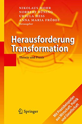 Herausforderung Transformation: Theorie und Praxis [Hardcover]