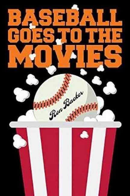 Baseball Goes to the Movies [Paperback]