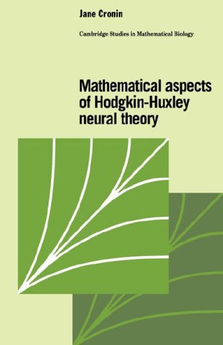 Mathematical Aspects of Hodgkin-Huxley Neural Theory [Paperback]