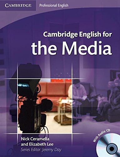 Cambridge English for the Media Student's Book with Audio CD [Mixed media product]