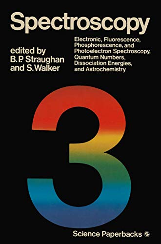 Spectroscopy: Volume Three [Paperback]