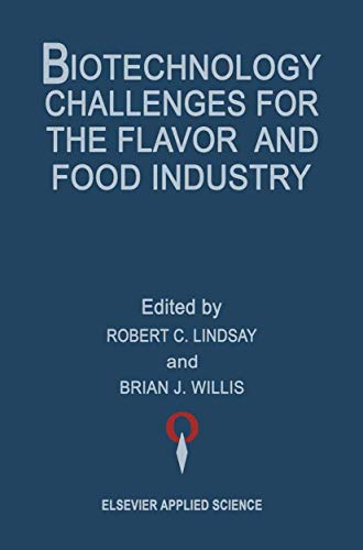 Biotechnology Challenges for the Flavor and Food Industry [Paperback]