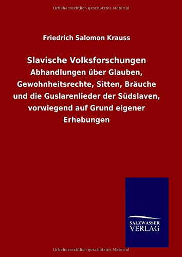 Slavische Volksforschungen (german Edition) [Hardcover]