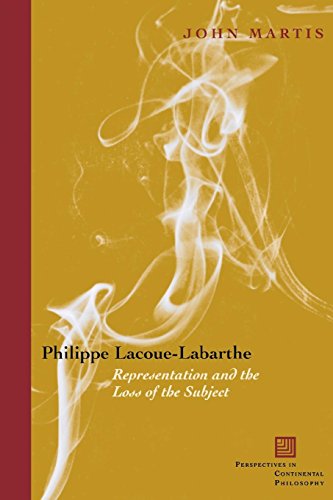 Philippe Lacoue-Labarthe Representation and the Loss of the Subject [Paperback]