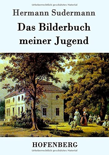 Das Bilderbuch Meiner Jugend (german Edition) [Paperback]