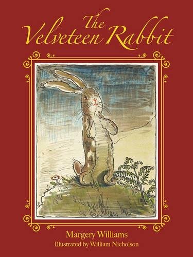 The Velveteen Rabbit [Hardcover]