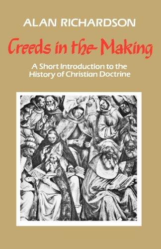 Creeds In The Making [Paperback]