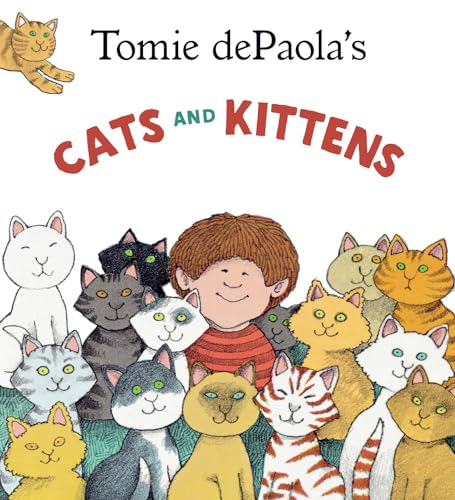 Tomie dePaola's Cats and Kittens [Hardcover]