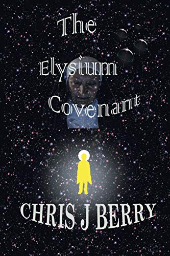 Elysium Covenant [Paperback]