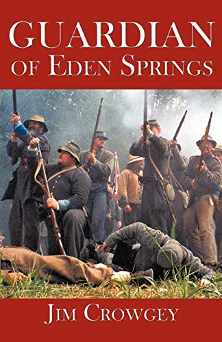 Guardian of Eden Springs [Paperback]