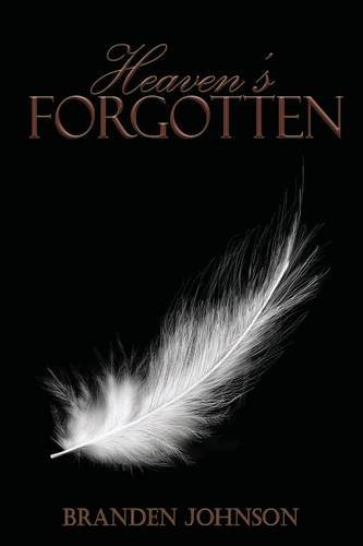 Heaven's Forgotten [Paperback]