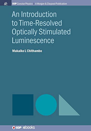 Introduction to Time-Resolved Optically Stimulated Luminescence [Paperback]