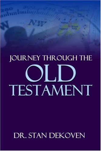 Journey Through The Old Testament [Paperback]