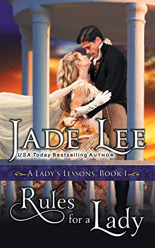 Rules For A Lady (a Lady's Lessons, Book 1) [Paperback]