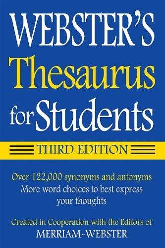 Webster's Thesaurus For Students, Third Edition [Paperback]