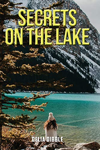 Secrets on the Lake [Paperback]