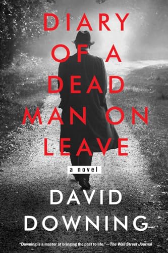 Diary of a Dead Man on Leave [Paperback]