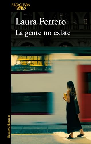 La gente no existe / People Don't Exist [Paperback]