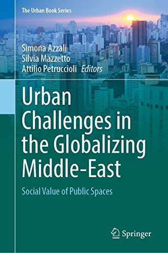 Urban Challenges in the Globalizing Middle-Ea