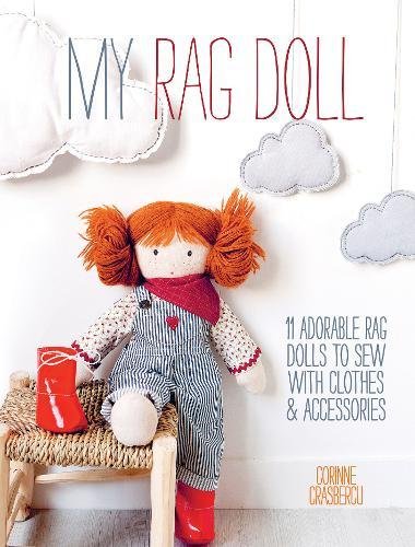 My Rag Doll 11 Dolls ith Clothes and Accessories to Se [Paperback]