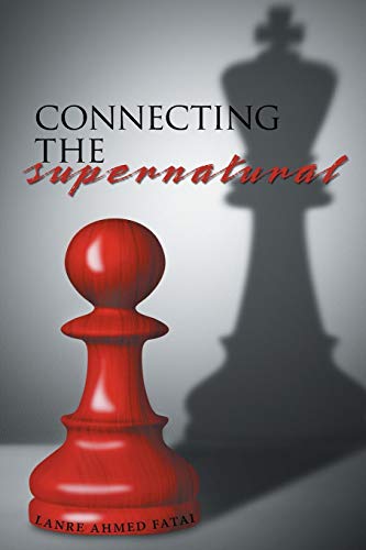 Connecting The Supernatural [Paperback]