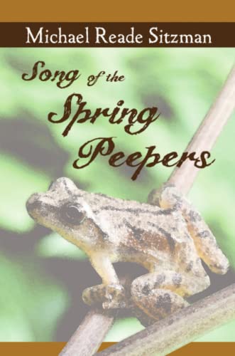 Song Of The Spring Peepers [Paperback]