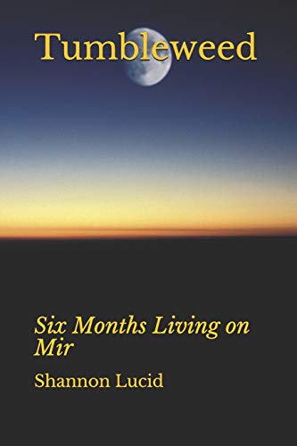 Tumbleeed  Six Months Living on Mir [Paperback]