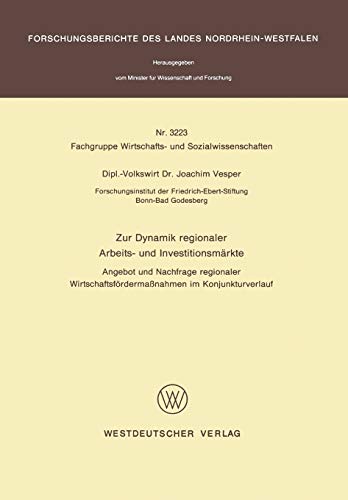 Zur Dynamik regionaler Arbeits- und Investitionsmrkte Angebot und Nachfrage re [Paperback]