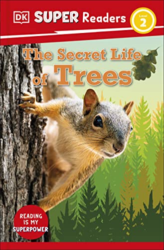 DK Super Readers Level 2 Secret Life of Trees [Hardcover]