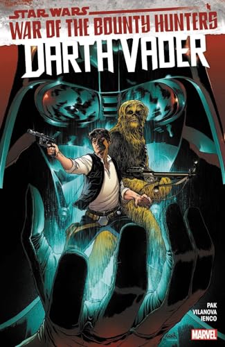 STAR WARS: DARTH VADER BY GREG PAK VOL. 3 - WAR OF THE BOUNTY HUNTERS [Paperback]