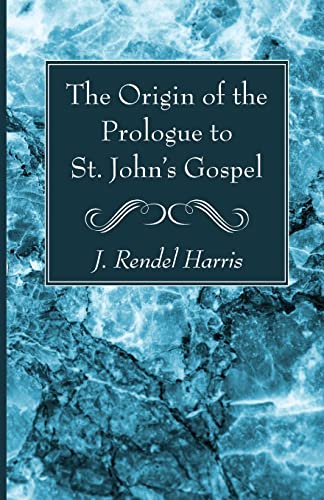 Origin Of The Prologue To St. John's Gospel