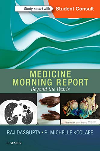 Medicine Morning Report: Beyond the Pearls [Paperback]