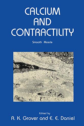 Calcium and Contractility: Smooth Muscle [Paperback]