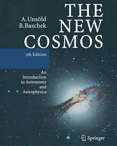 The New Cosmos: An Introduction to Astronomy and Astrophysics [Paperback]