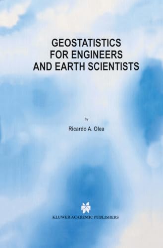 Geostatistics for Engineers and Earth Scientists [Hardcover]