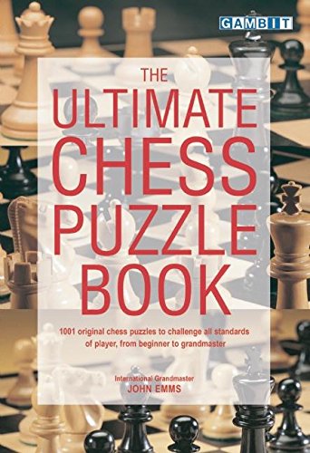 The Ultimate Chess Puzzle Book [Paperback]