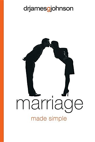 Marriage Made Simple Written For Guys, By A Guy, With Guys In Mind (and Their W [Paperback]